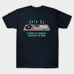 Data DJ - Spinning Numbers T-Shirt